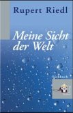 Meine Sicht der Welt