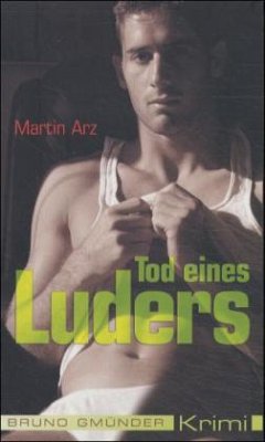 Tod eines Luders - Arz, Martin