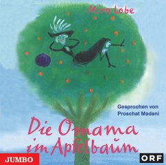 Die Omama im Apfelbaum - Lobe, Mira