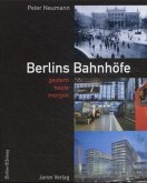 Berlins Bahnhöfe