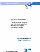 Cover Technologische Aspekte der mikromechanischen Fräsbearbeitung mit Schaftwerkzeugen