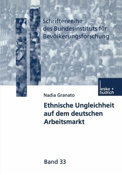 Ethnische Ungleichheit auf dem deutschen Arbeitsmarkt - Granato, Nadia