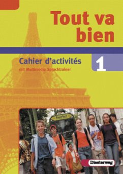 7. Schuljahr, Cahier d'activites, m. CD-ROM / Tout va bien 1