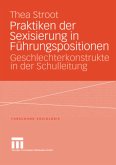 Praktiken der Sexisierung in Führungspositionen