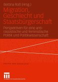 Migration, Geschlecht und Staatsbürgerschaft