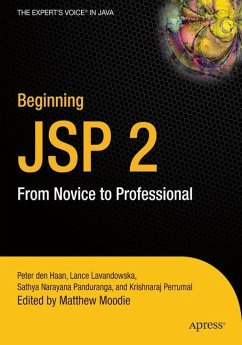Beginning JSP 2 - Panduranga, Sathya Narayana; Goyal, Vikram; Lavandowska, Lance; Perrumal, Krishnaraj; Den Haan, Peter