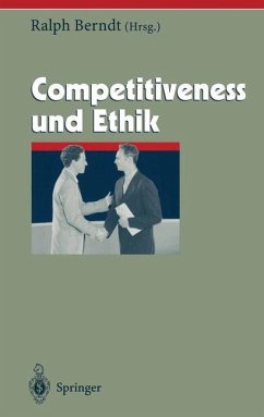 Competitiveness und Ethik - Berndt, Ralph (Hrsg.)