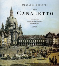 Bernardo Bellotto genannt Canaletto - Walther, Angelo
