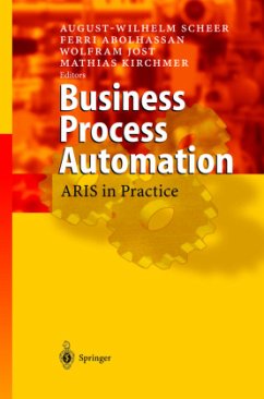 Business Process Automation - Scheer, August W. / Abolhassan, Ferri / Jost, Wolfram / Kirchmer, Mathias (Hgg.)