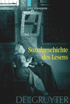 Sozialgeschichte des Lesens - Schneider, Jost