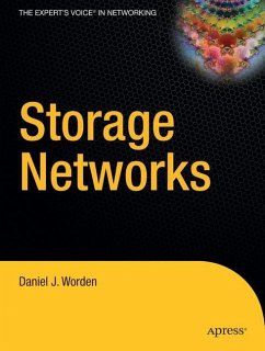 Storage Networks - Worden, Daniel J.