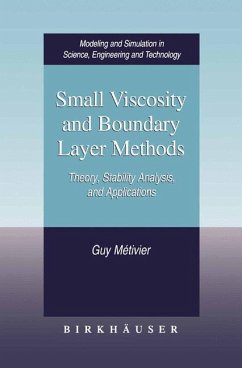 Small Viscosity and Boundary Layer Methods - Métivier, Guy
