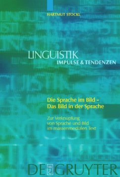 Die Sprache im Bild - Das Bild in der Sprache - Stöckl, Hartmut