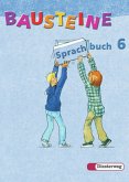Klasse 6, Sprachbuch / Bausteine Deutsch, Ausgabe Berlin und Brandenburg