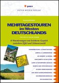 Mehrtagestouren im Westen Deutschlands