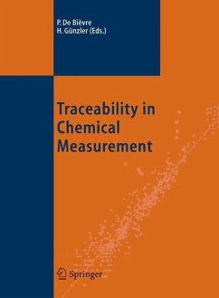 Traceability in Chemical Measurement - BiŠvre, Paul de / Günzler, Helmut (Hgg.)