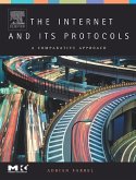 The Internet and Its Protocols
