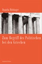 Cover Zum Begriff des Politischen bei den Griechen