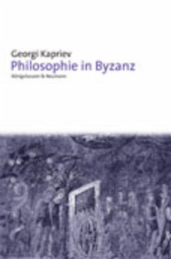 Philosophie in Byzanz - Kapriev, Georgi