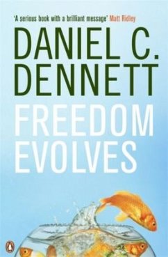Freedom Evolves - Dennett, Daniel C.
