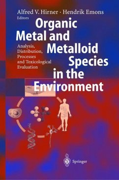 Organic Metal and Metalloid Species in the Environment - Hirner, Alfred V. / Emons, Hendrik (Hgg.)