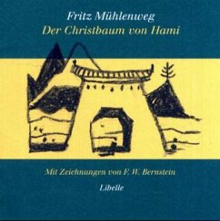 Der Christbaum von Hami - Mühlenweg, Fritz