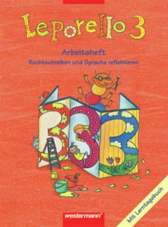 3. Schuljahr, Arbeitsheft Rechtschreiben und Sprache reflektieren / Leporello SprachLesebuch, Allgemeine Ausgabe 2004