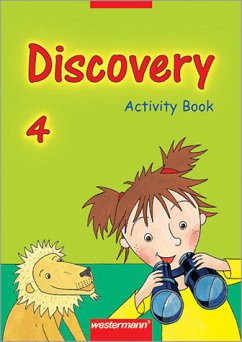 Discovery. Englisch entdecken durch Sprechen, Handeln und Experimentieren / Discovery. Englisch entdecken: Activity Book 4 - Behrendt, Melanie, Barbara Christmann and Nikola Mayer