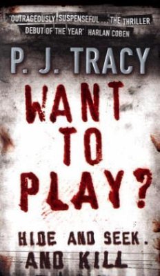 Want to Play? - Tracy, P. J.