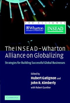 The Insead-Wharton Alliance on Globalizing - Gunther, Robert E.