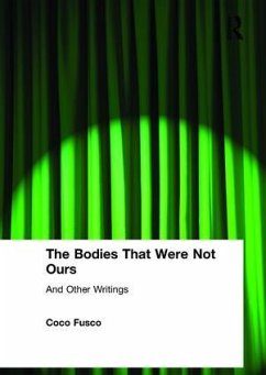 The Bodies That Were Not Ours - Fusco, Coco