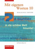 Mit eigenen Worten - Sprachbuch für bayerische Realschulen Ausgabe 2001 / Mit eigenen Worten, Realschule Bayern