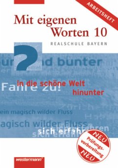 Mit eigenen Worten - Sprachbuch für bayerische Realschulen Ausgabe 2001 / Mit eigenen Worten, Realschule Bayern
