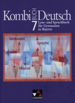 7. Jahrgangsstufe, Ausgabe Bayern / Kombi-Buch Deutsch