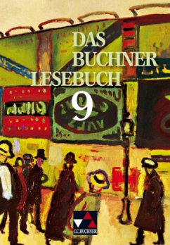 9. Jahrgangsstufe / Das Buchner Lesebuch