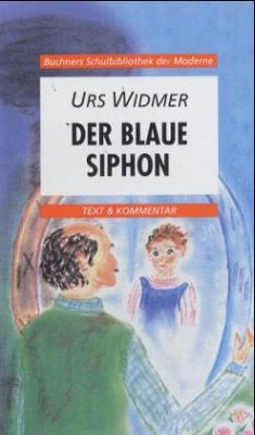 Der blaue Siphon - Widmer, Urs