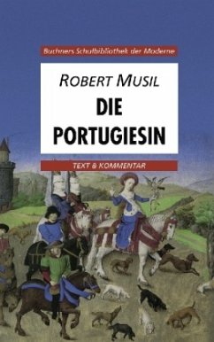 Die Portugiesin - Musil, Robert