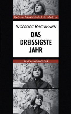 Das dreißigste Jahr - Bachmann, Ingeborg