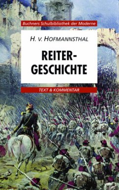 Hofmannsthal, Reitergeschichte - Hofmannsthal, Hugo von