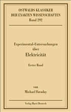 Experimentaluntersuchungen über Elektricität Experimentaluntersuchungen über Elektricität