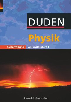 Physik Gesamtband. Schülerbuch. Sekundarstufe 1 - Meyer, Lothar;Schmidt, Gerd-Dietrich;Gau, Barbara