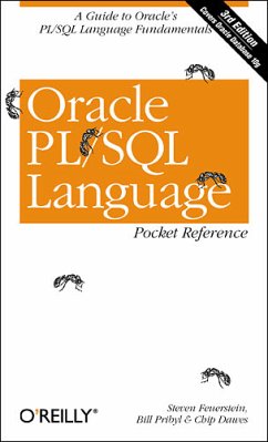 Oracle PL/SQL Language Pocket Reference - Feuerstein, Steven, Bill Pribyl and Chip Dawes