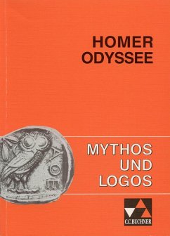 Mythos und Logos 4. Homer: Odyssee - Homer