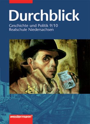 9./10. Schuljahr / Durchblick Geschichte, Realschule Niedersachsen