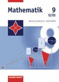 9. Jahrgangsstufe, Wahlpflichtfach II/III / Mathematik, Realschule Bayern