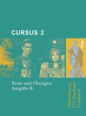 Texte und Übungen / Cursus, Ausgabe B 2