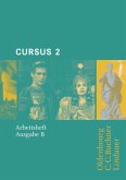Arbeitsheft / Cursus, Ausgabe B 2