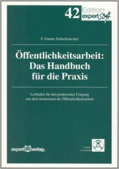 Öffentlichkeitsarbeit: Das Handbuch für die Praxis, m. CD-ROM - Schieferdecker, F. G.