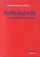 Hochschulrecht - Hartmer, Michael / Detmer, Hubert (Hgg.)