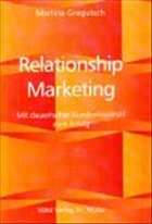 Relationship Marketing - Gregutsch, Martina